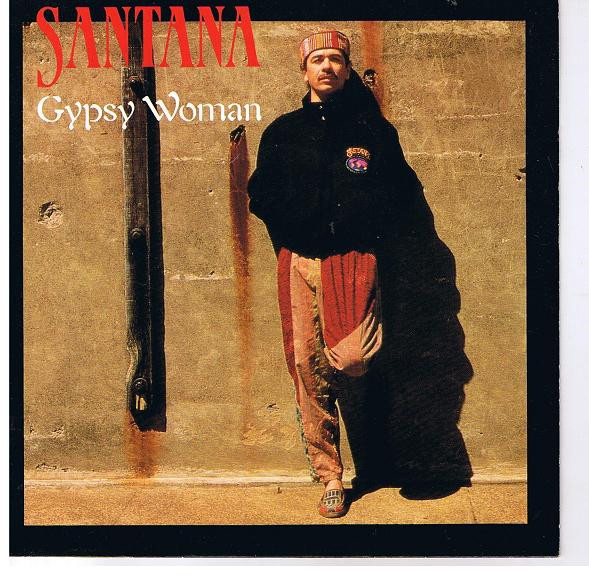Santana - Gypsy Woman | CBS (656027 8)