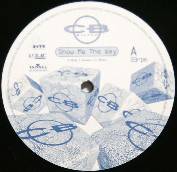 CB Milton - Show Me The Way | Byte Records (74321 35706 1) - 2