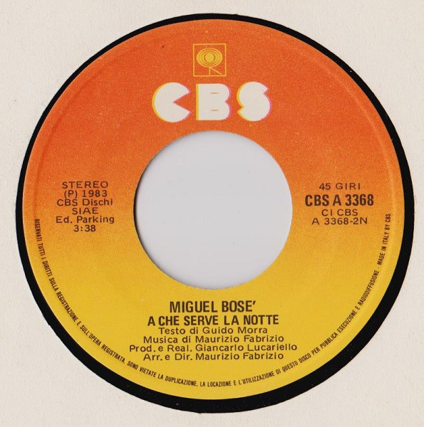 Miguel Bosé - Non Siamo Soli | CBS (CBS A 3368) - 4