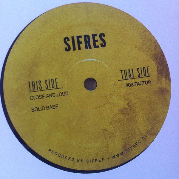 Sifres - 303 Factor EP | Sifrec (SIFREC006)