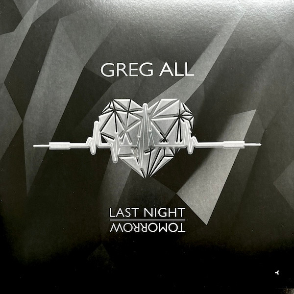 Greg All - Last Night | Dentelles Records (DENTELLES 002)