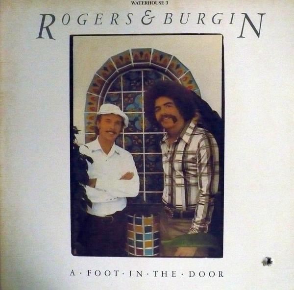 Rogers & Burgin - A Foot In The Door | Waterhouse Records (Waterhouse Records 3) - main