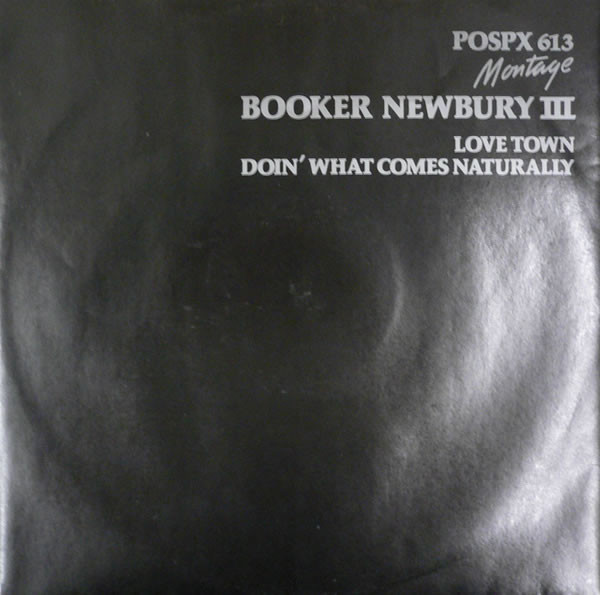 Booker Newberry III - Love Town / Doin' What Comes Naturally | Polydor (POSPX 613)