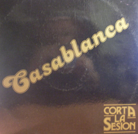 Casablanca - Corta La Sesion | DRO Rock (2D-154) - main