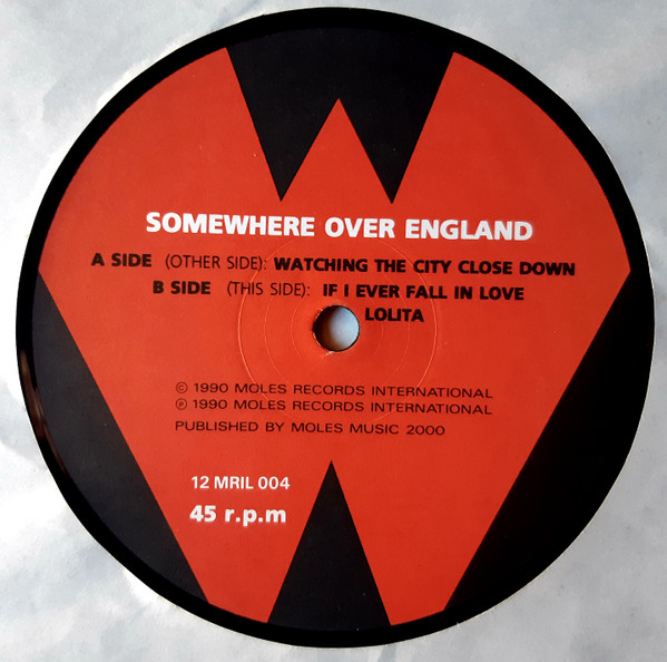 Somewhere Over England - Watching The City Close Down | Moles Records (12 MRIL 004) - 3
