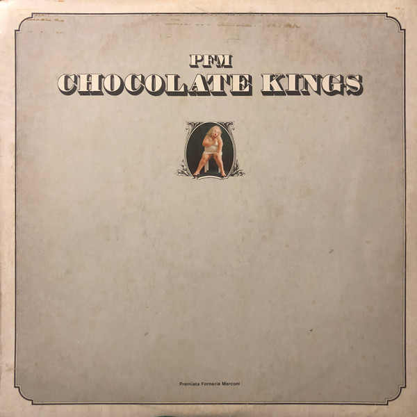 Premiata Forneria Marconi - Chocolate Kings | Numero Uno (ZSLN 55684)