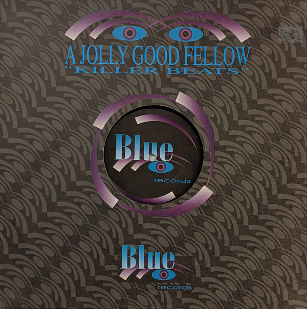 A Jolly Good Fellow - Killer Beats | Blue Records (blue015)