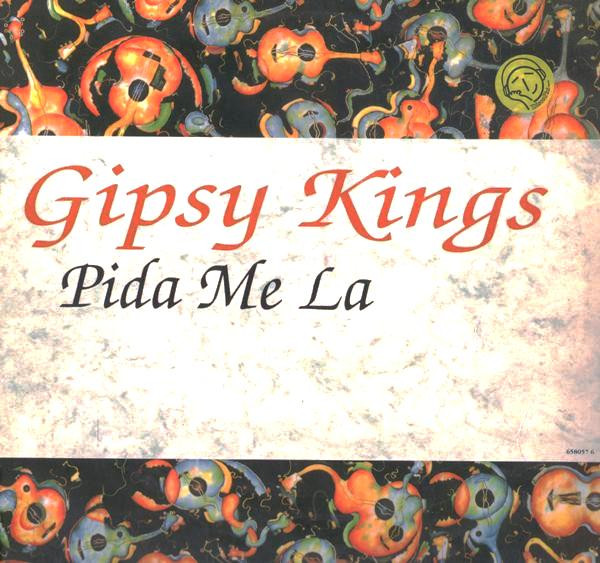Gipsy Kings - Pida Me La | Columbia (658057 6)