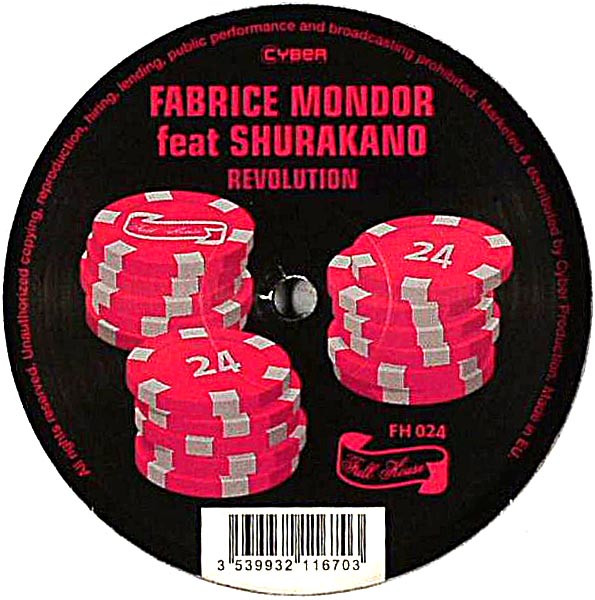 Fabrice Mondor Feat Shurakano - Revolution | Full House (FH 024) Fabrice Mondor Feat Shurakano - Revolution | Full House (FH 024)
