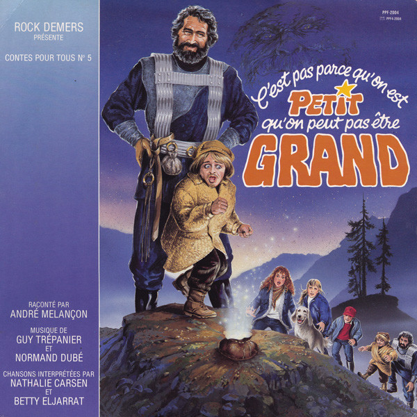 Guy Trépanier , Normand Dubé , André Melançon - C'est Pas Parce Qu'on Est Petit Qu'on Peut Pas Être Grand | Groupe Concept Musique (PPF-2004) Guy Trépanier , Normand Dubé , André Melançon - C'est Pas Parce Qu'on Est Petit Qu'on Peut Pas Être Grand | Groupe Concept Musique (PPF-2004)
