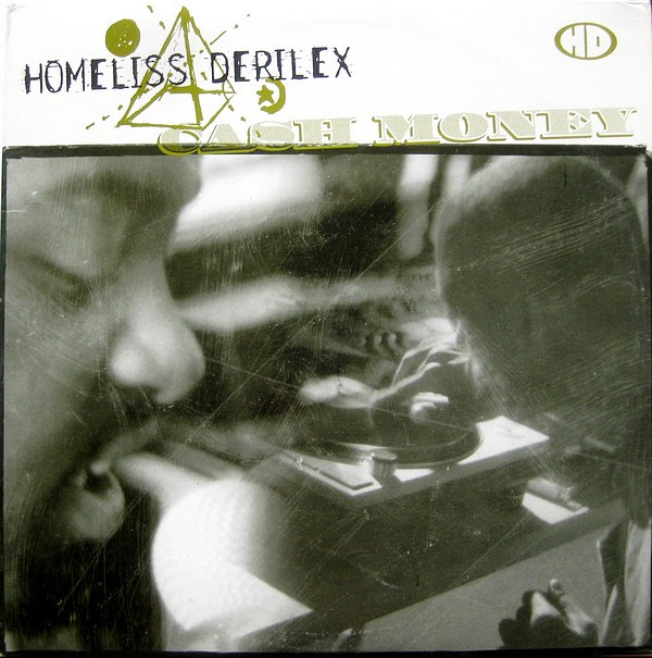 Homeliss Derilex - Cash Money | Stones Throw Records (STH 2003) - main
