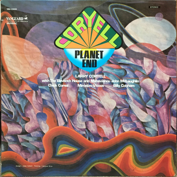 Larry Coryell With The Eleventh House And John McLaughlin , Chick Corea , Miroslav Vitous , Billy Cobham - Planet End | Vanguard (VSD 23022)