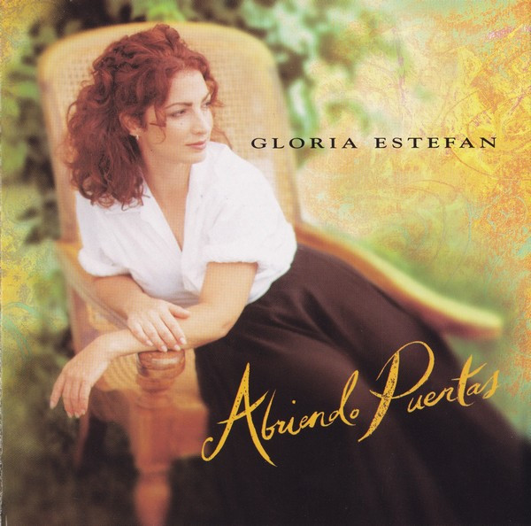 Gloria Estefan - Abriendo Puertas | Epic (CEK 67284)