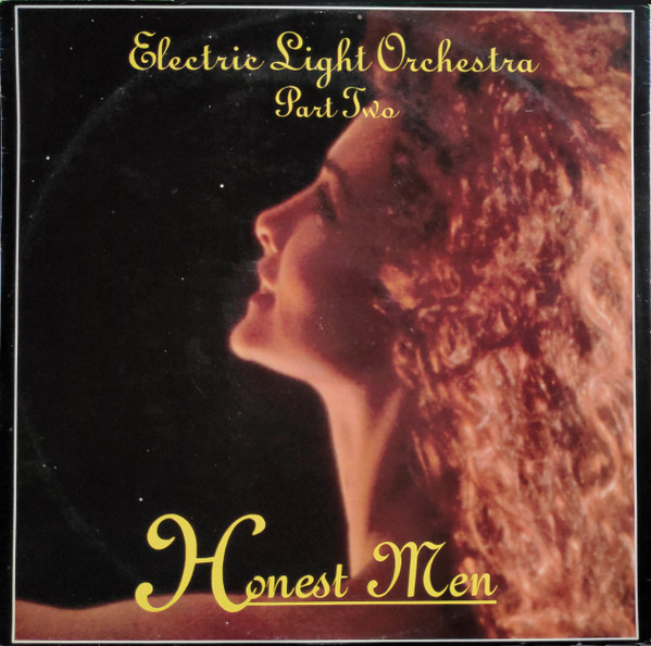 Electric Light Orchestra Part Two - Honest Men | Telstar (12 ELO 100)