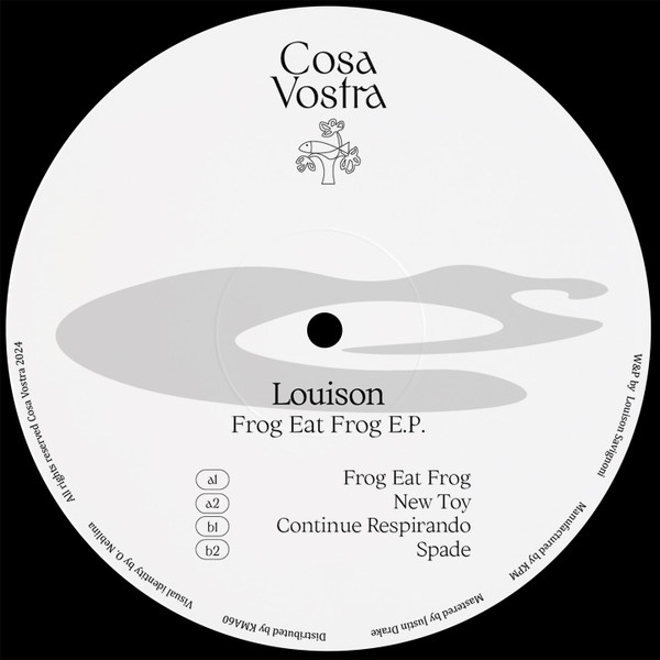 Louison - Frog Eat Frog EP | Cosa Vostra (VOSTRA007)