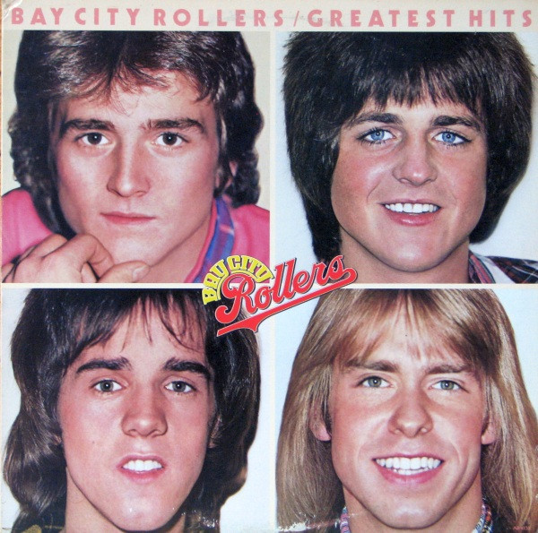 Bay City Rollers - Greatest Hits | Arista (AB 4158) Bay City Rollers - Greatest Hits | Arista (AB 4158)