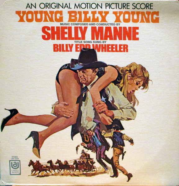 Shelly Manne - Young Billy Young - Original Motion Picture Score | United Artists Records (UAS 5199)