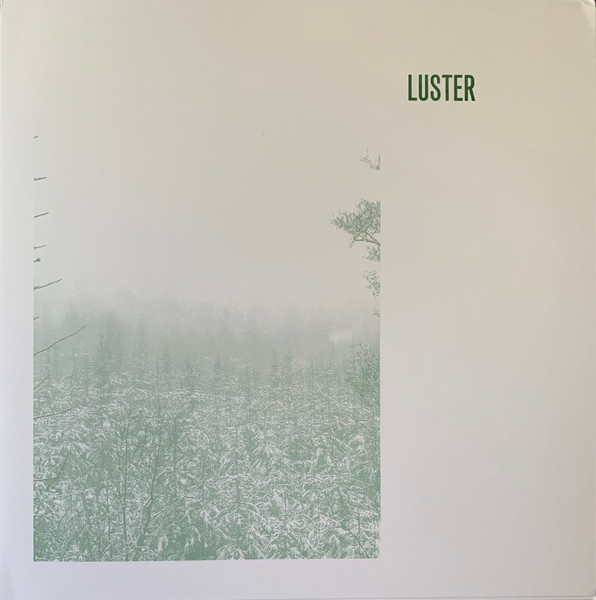Luster - Luster | Morc Records (Morc 85) - main Luster - Luster | Morc Records (Morc 85) - main