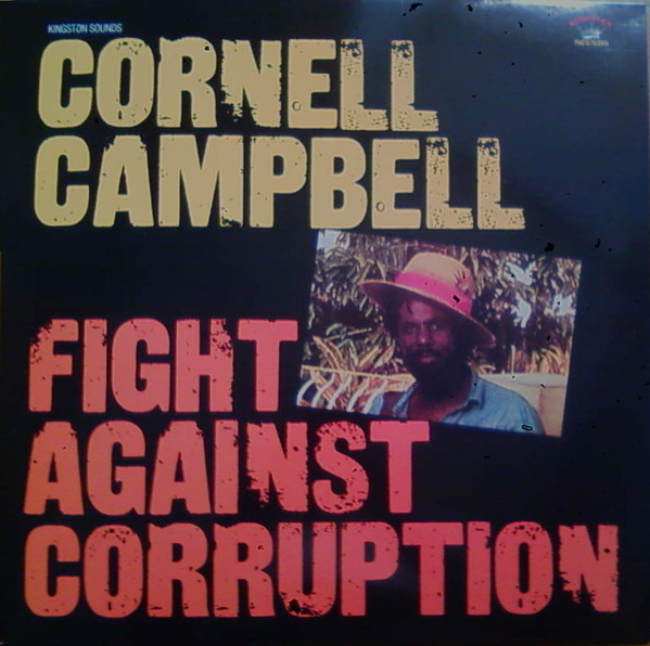 Cornell Campbell - Fight Against Corruption | Kingston Sounds (KSLP047)