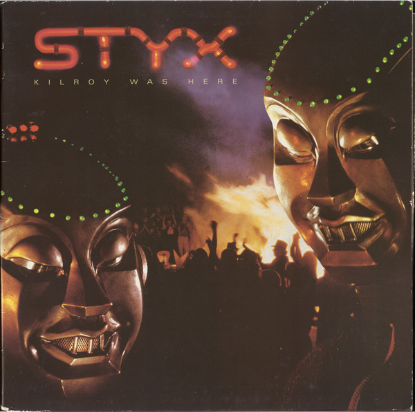 Styx - Kilroy Was Here | A&M Records (AMLX 63734)
