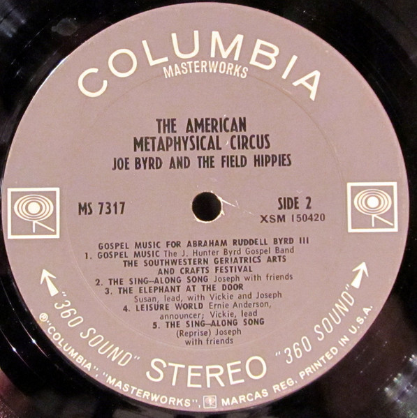 Joe Byrd And The Field Hippies - The American Metaphysical Circus | Columbia Masterworks (MS 7317) - 4