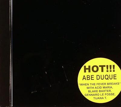 Abe Duque - When The Fever Breaks | Abe Duque Records (ADR16 CD) - 2 Abe Duque - When The Fever Breaks | Abe Duque Records (ADR16 CD) - 2