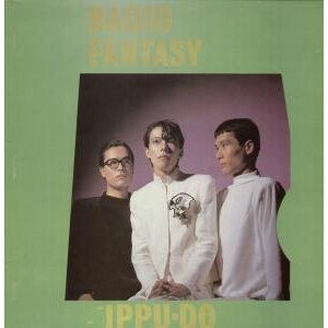 Ippu-Do - Radio Fantasy | Epic (EPC 85395) Ippu-Do - Radio Fantasy | Epic (EPC 85395)