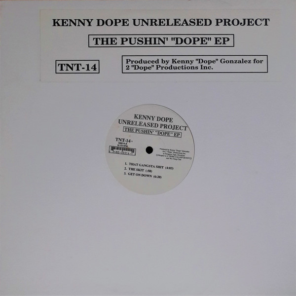 Kenny Dope Unreleased Project - The Pushin' "Dope" EP | TNT Records (TNT-14) - main Kenny Dope Unreleased Project - The Pushin' "Dope" EP | TNT Records (TNT-14) - main