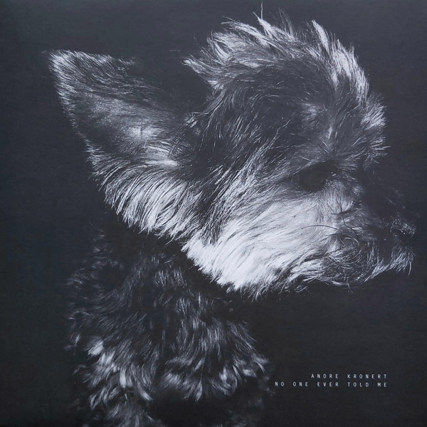 André Kronert - No One Ever Told Me | Odd Even (ODD/EVEN 025)