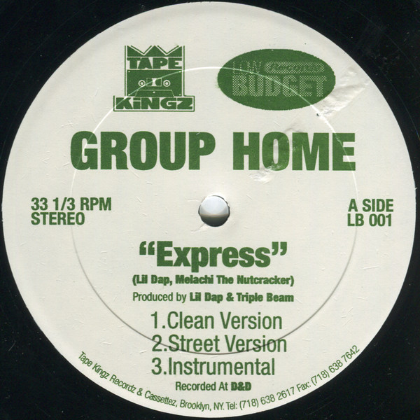 Group Home - Express B/W Run For Your Life | Tape Kingz (LB 001) - 3