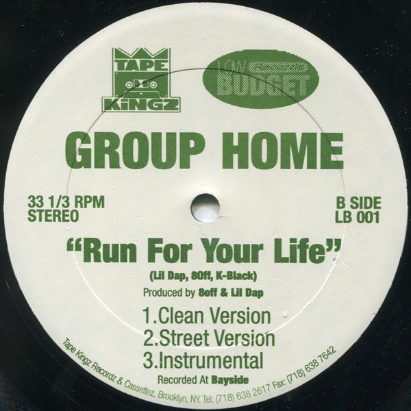 Group Home - Express B/W Run For Your Life | Tape Kingz (LB 001) - 4