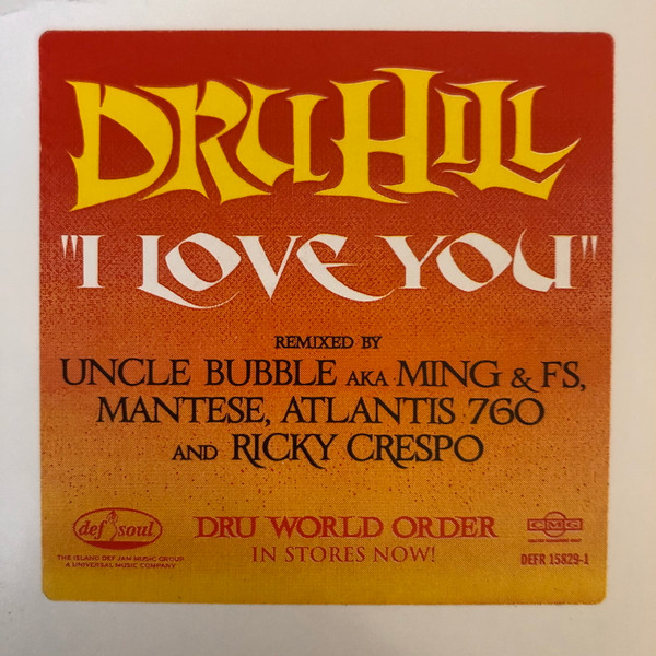 Dru Hill - I Love You | Def Soul (B0000305-11) Dru Hill - I Love You | Def Soul (B0000305-11)