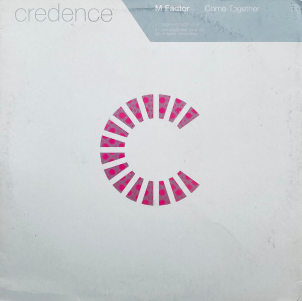 M Factor - Come Together | Credence (12cred 037) M Factor - Come Together | Credence (12cred 037)