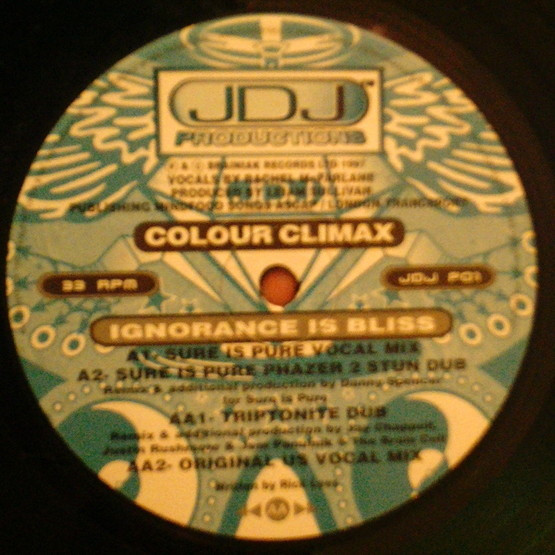Colour Climax - Ignorance Is Bliss | JDJ Productions (JDJ P01) - 3 Colour Climax - Ignorance Is Bliss | JDJ Productions (JDJ P01) - 3