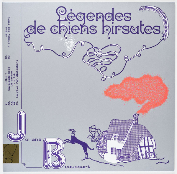 Johana Beaussart - L​é​gendes De Chiens Hirsutes | Standard In-Fi (STD INFI 40)