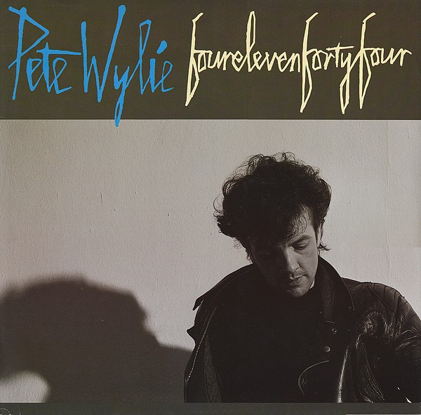 Pete Wylie - Fourelevenfortyfour | Siren (SRN 59-12)