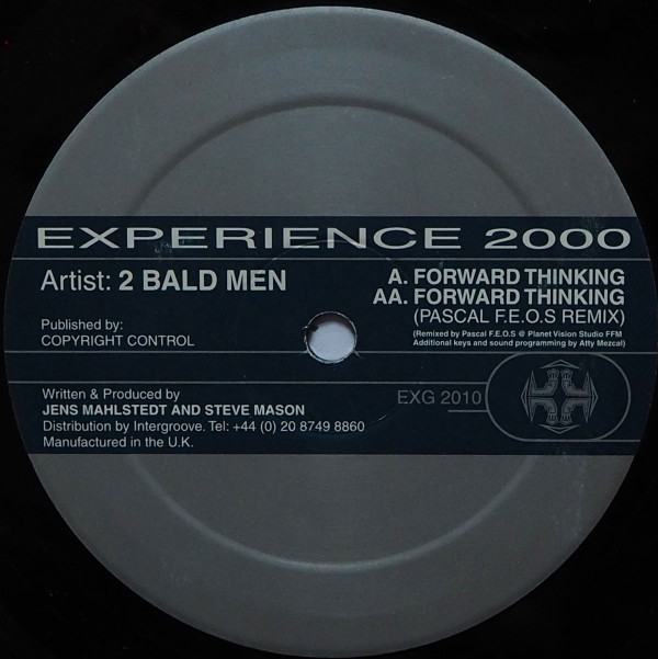 2 Bald Men - Forward Thinking | Experience 2000 (EXG 2010)
