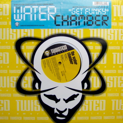 Water Chamber - Get Funky | Twisted America Records (TW12-55368) Water Chamber - Get Funky | Twisted America Records (TW12-55368)