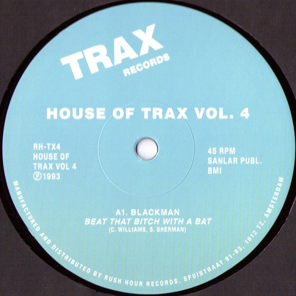 Blackman / Maurice Joshua With Hula - House Of Trax Vol. 4 | Rush Hour (RH-TX 4) - 3