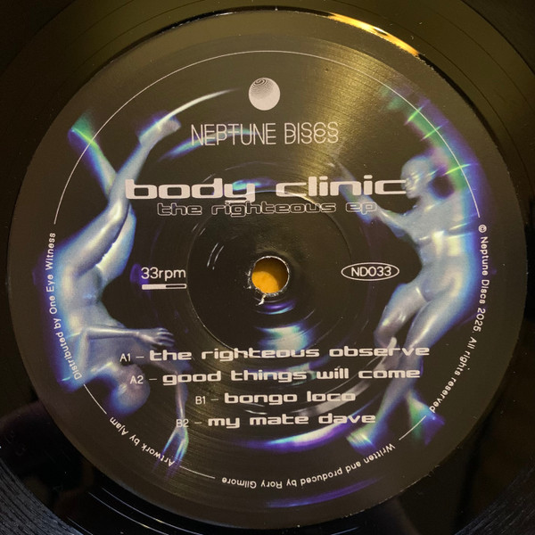 Body Clinic - The Righteous EP | Neptune Discs (ND033)