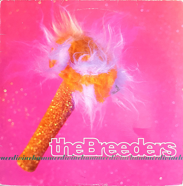 The Breeders - Divine Hammer | 4AD (BADD 3017)