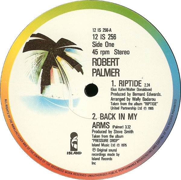 Robert Palmer - Riptide | Island Records (12 IS 256) Robert Palmer - Riptide | Island Records (12 IS 256)