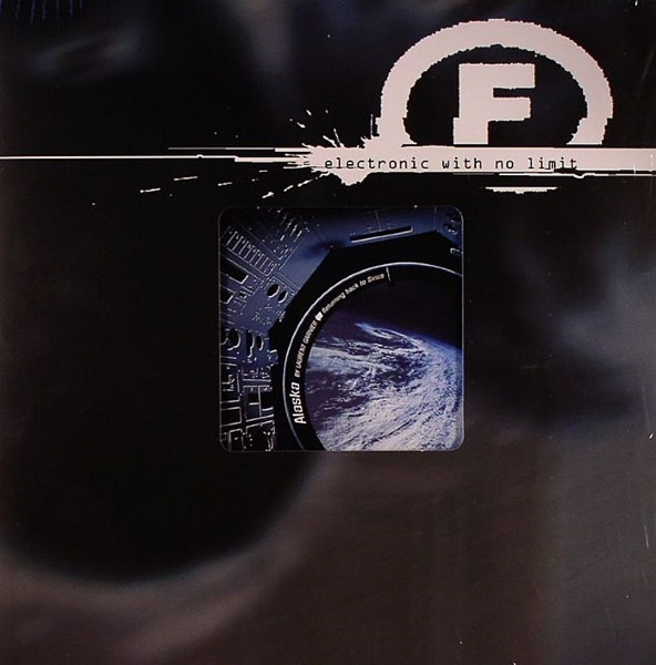 Alaska By Laurent Garnier - Returning Back To Sirius | F Communications (F 179) - 3