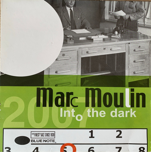 Marc Moulin - Into The Dark | Blue Note (7243 8 79533 69)