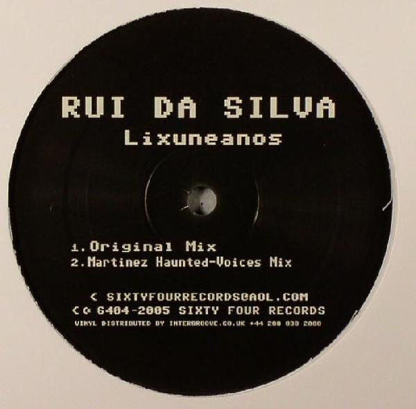 Rui Da Silva - Lixuneanos | Sixty Four Records (6404-2005)