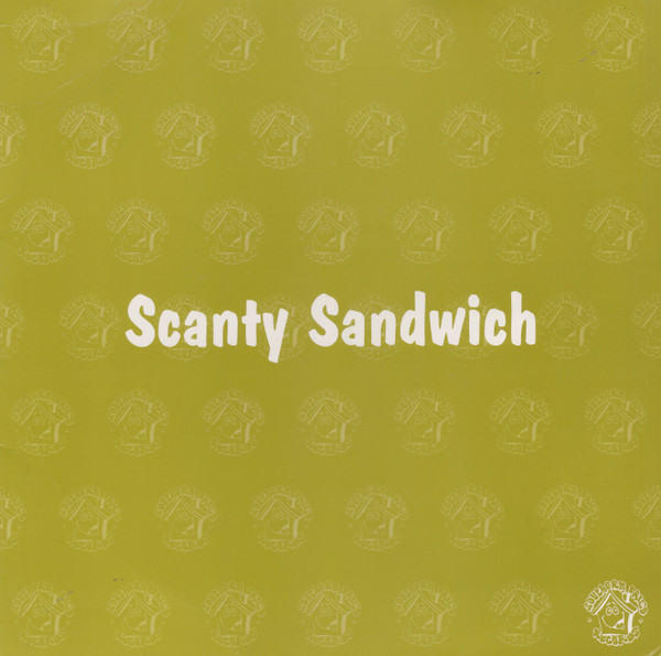 Scanty Sandwich - Day & Night | Southern Fried Records (ECB19)
