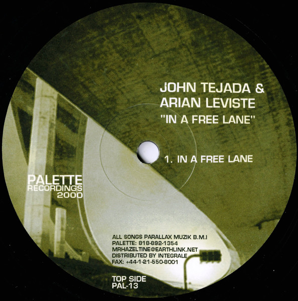 John Tejada & Arian Leviste - In A Free Lane | Palette Recordings (PAL-13)