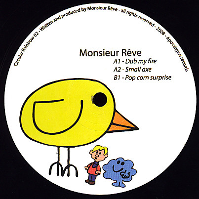 Monsieur Rêve - Dub My Fire | Circular Rainbow (Circular Rainbow 02)