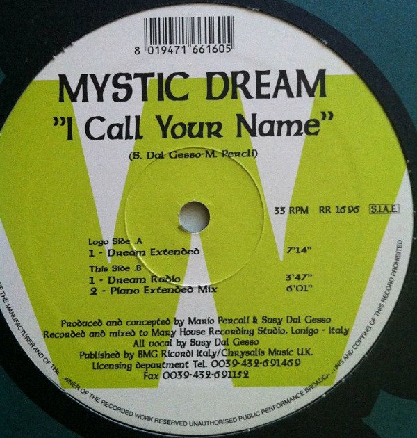 Mystic Dream - I Call Your Name | Royal Refrigeration Records (RR 1696)