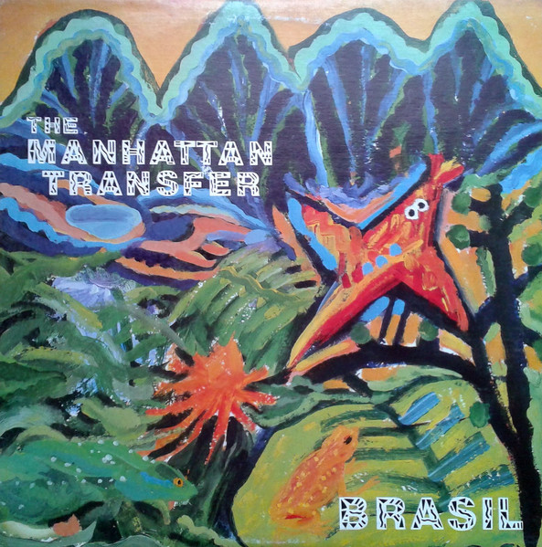 The Manhattan Transfer - Brasil | Atlantic (78 18031) - main
